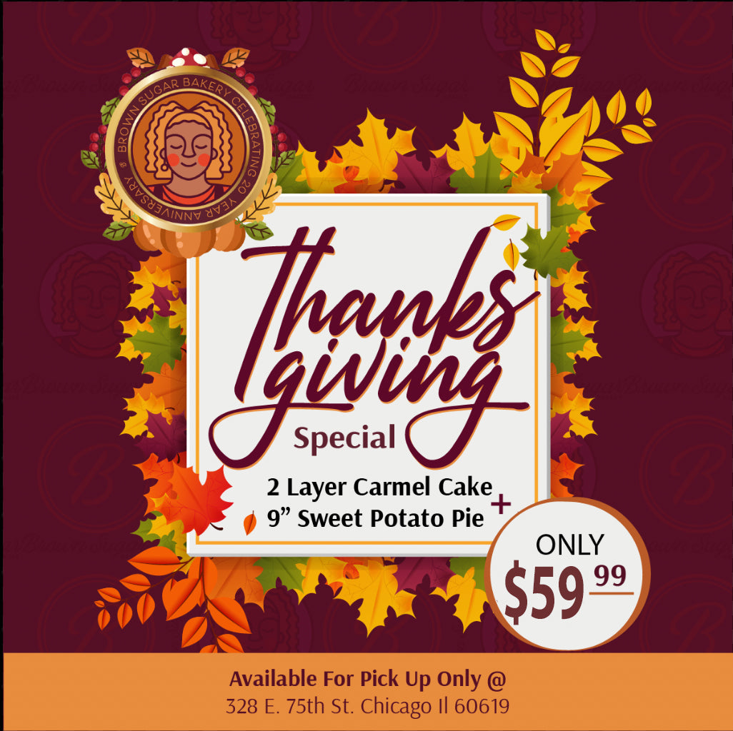 Thanksgiving Special:   2 Layer Carmel & 1  Sweet Potato Pie